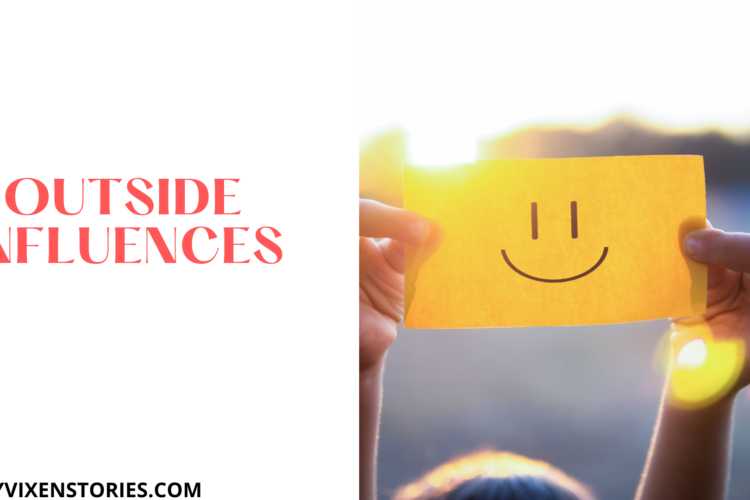 outside influences mind loving yourself