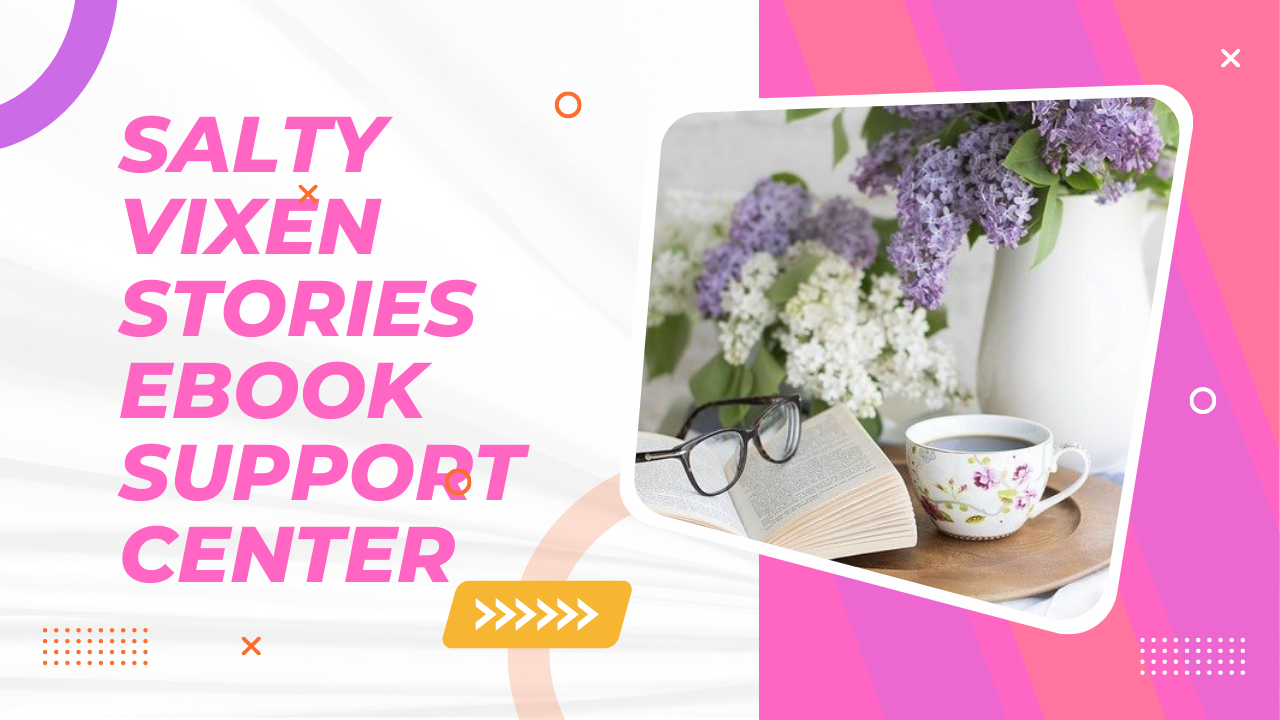 salty vixen stories ebook support center guide