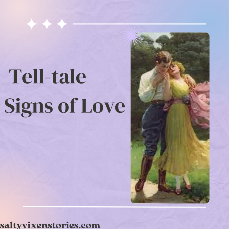 Tell-tale Signs of Love tips & advice