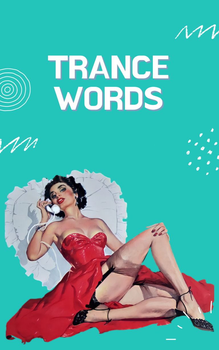 Trance Words