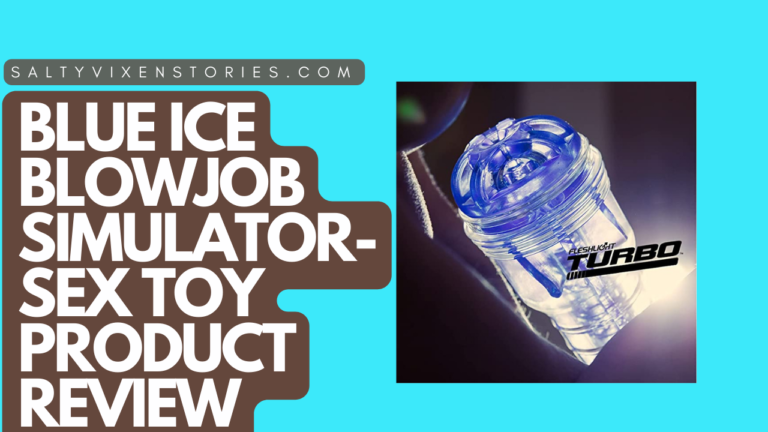 Blue Ice Blowjob Simulator Product Review