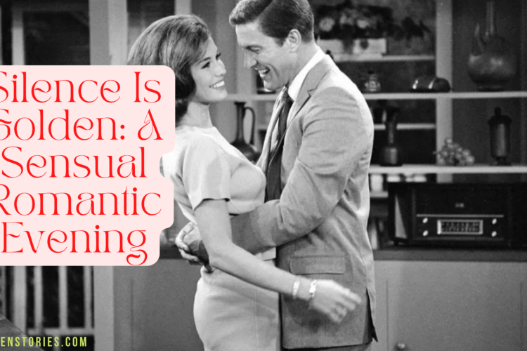 silence is golden a sensual romantic evening