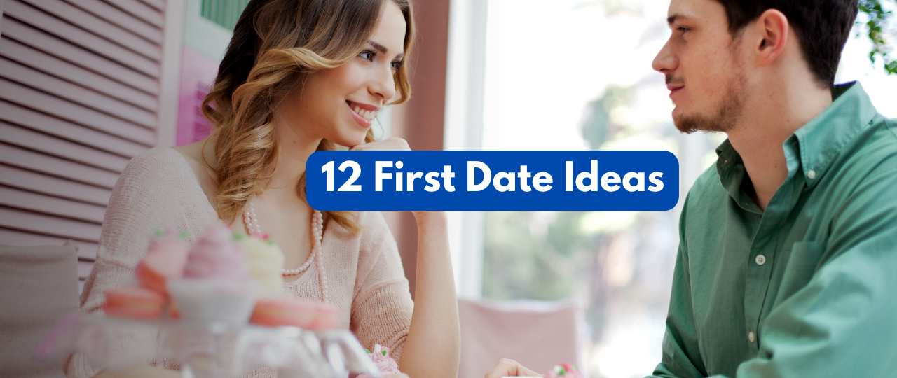 12 first date ideas
