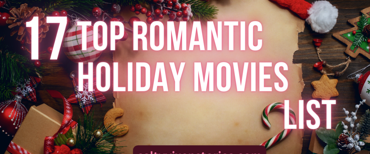 17 top romantic holiday movies list