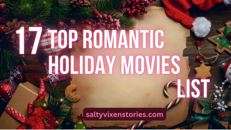17 Top Romantic Holiday Movies