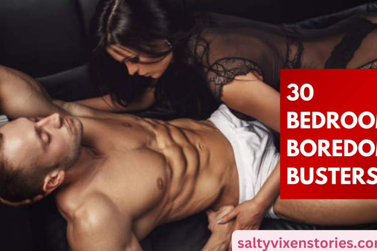 30 Bedroom Boredom Busters