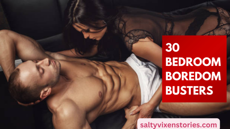30 Bedroom Boredom Busters