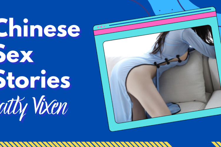 Chinese Sex Stories