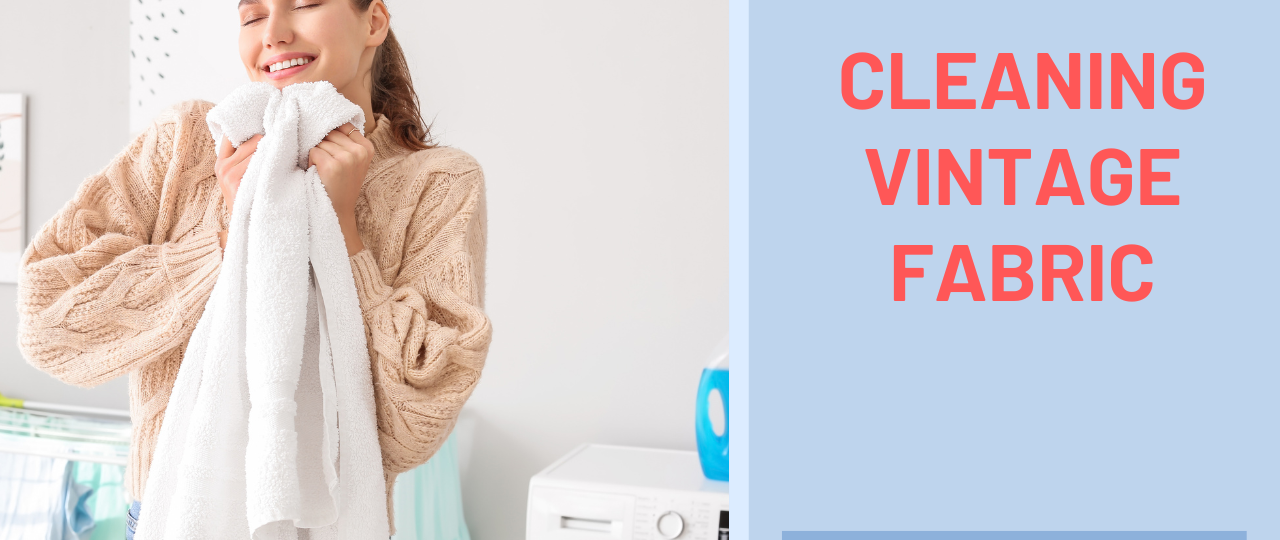 Cleaning Vintage Fabric salty vixen