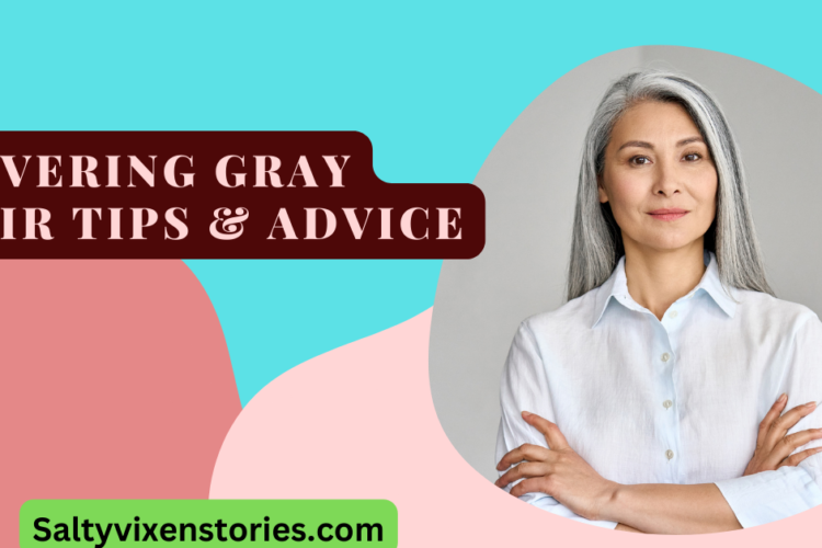 Covering Gray Hair Tips Advice