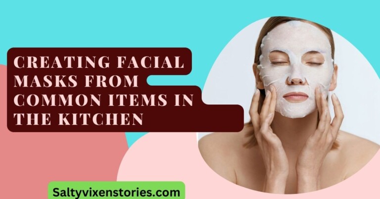 Creating facial masks from common items in the kitchen