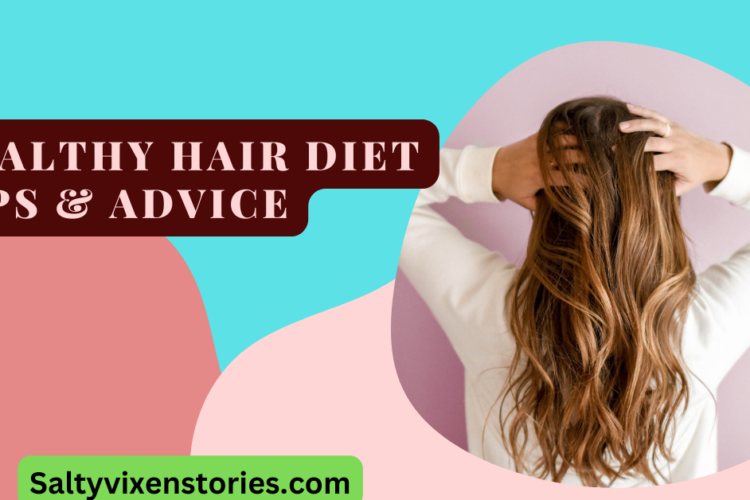 Healthy Hair Diet Tips Advice