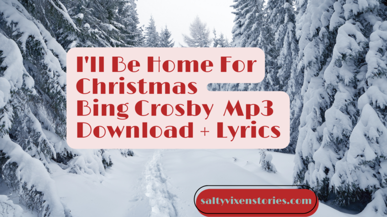 I’ll Be Home For Christmas Bing Crosby Mp3 Download + Lyrics