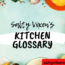 Kitchen glossary salty vixen