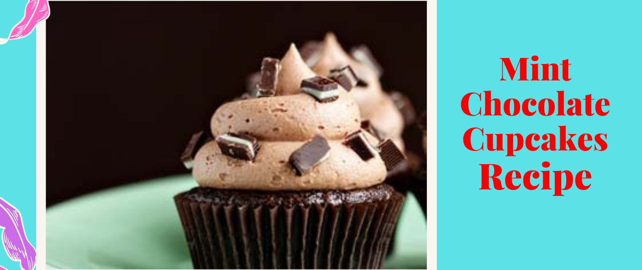 Mint Chocolate Cupcakes how to make them