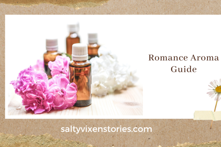 Romance Aroma Guide