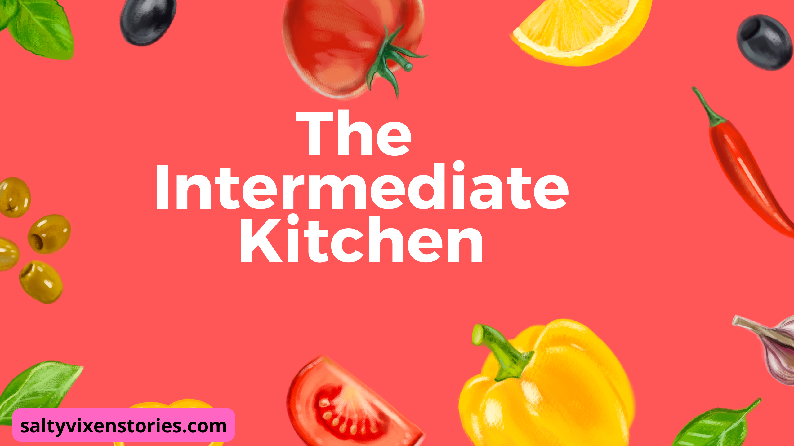 The Intermediate Kitchen