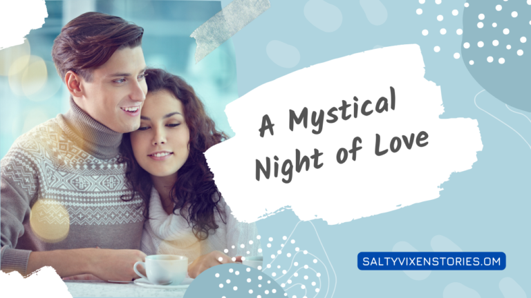 A Mystical  Night of Love