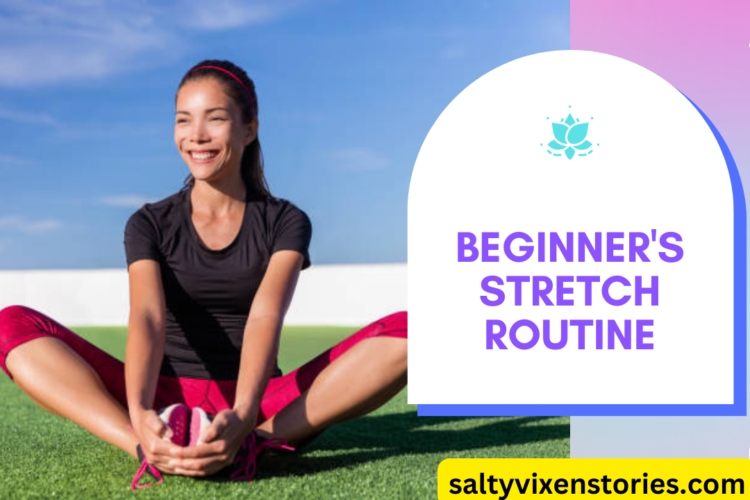beginners stretch rotuine how to