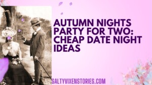 Autumn Nights for Two : Cheap Date Night Ideas