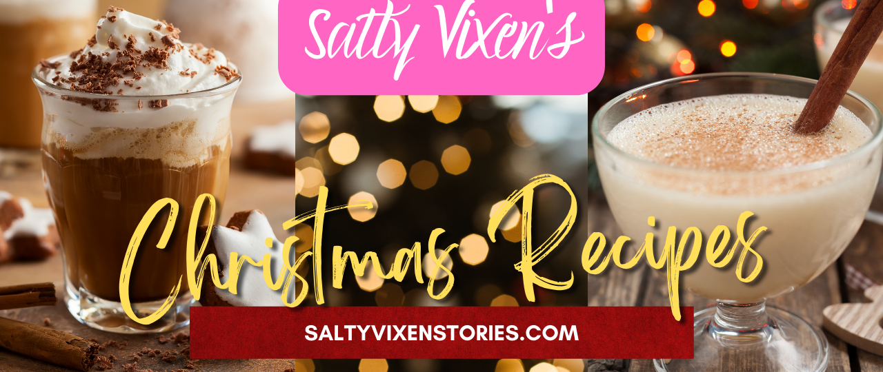christmas recipes by salty vixen