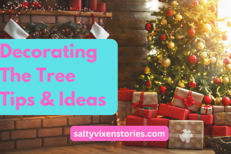 decorating the tree tips and ideas
