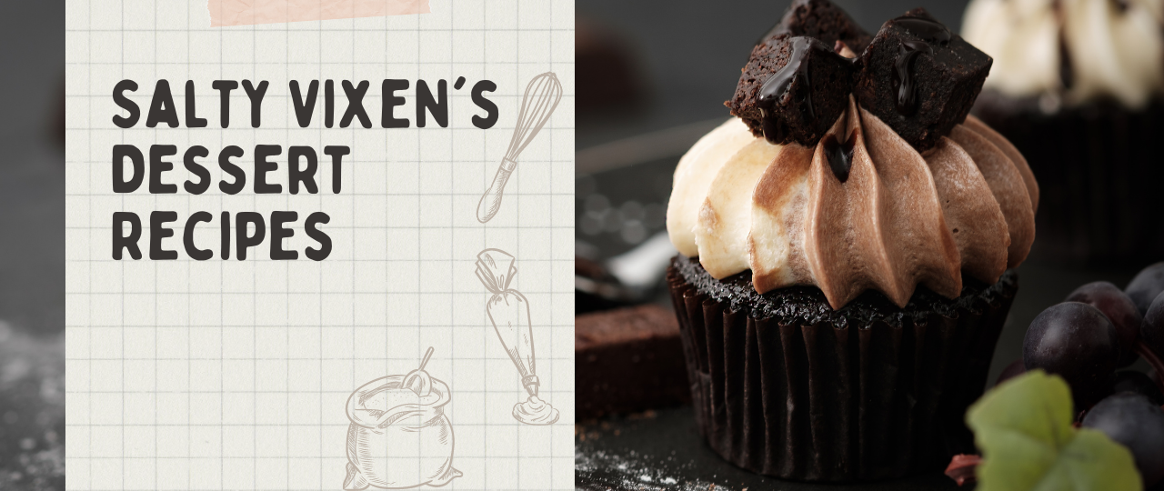 dessert easy recipes salty vixen
