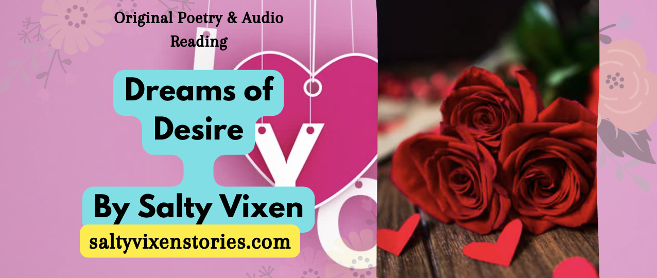 dream of desire by Salty Vixen