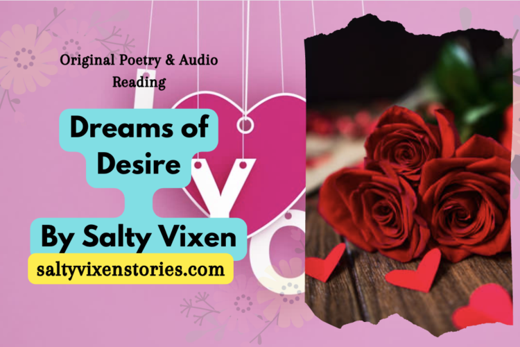 dream of desire by Salty Vixen