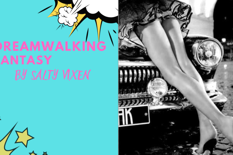 dreamwalking erotic dream story