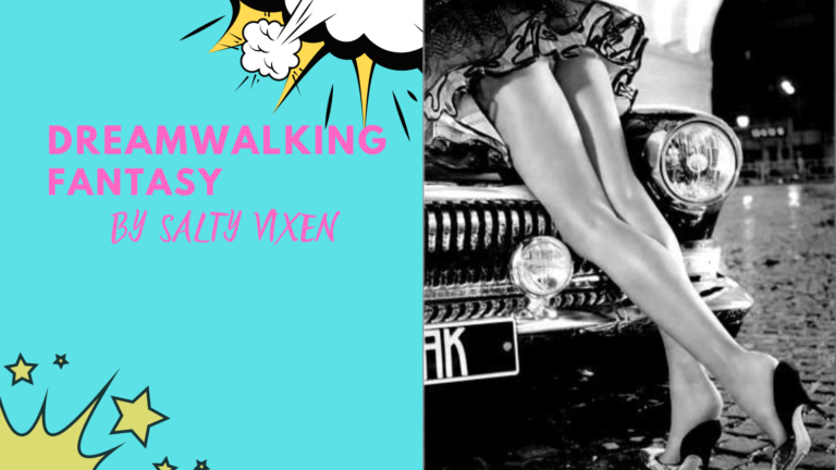 Dreamwalking – Erotic Dream Fantasy