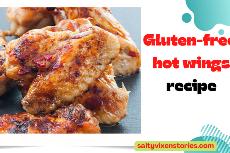 gluten free hot wings easy recipe salty vixen