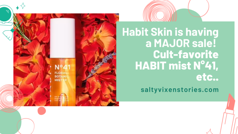 Habit Skin is having a MAJOR sale!  Cult-favorite HABIT mist N°41, etc.