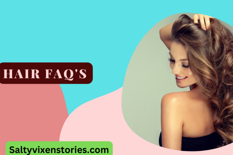 hair faqs