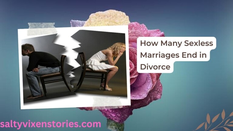 How Many Sexless Marriages End in Divorce