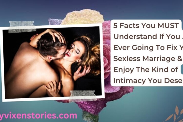 how to fix my sexless marriage