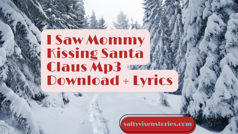 I Saw Mommy Kissing Santa Claus Mp3 Download + Lyrics