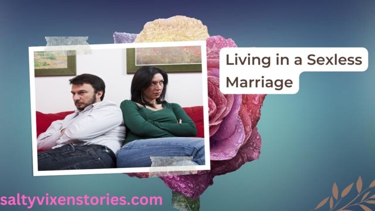 Living in a Sexless Marriage