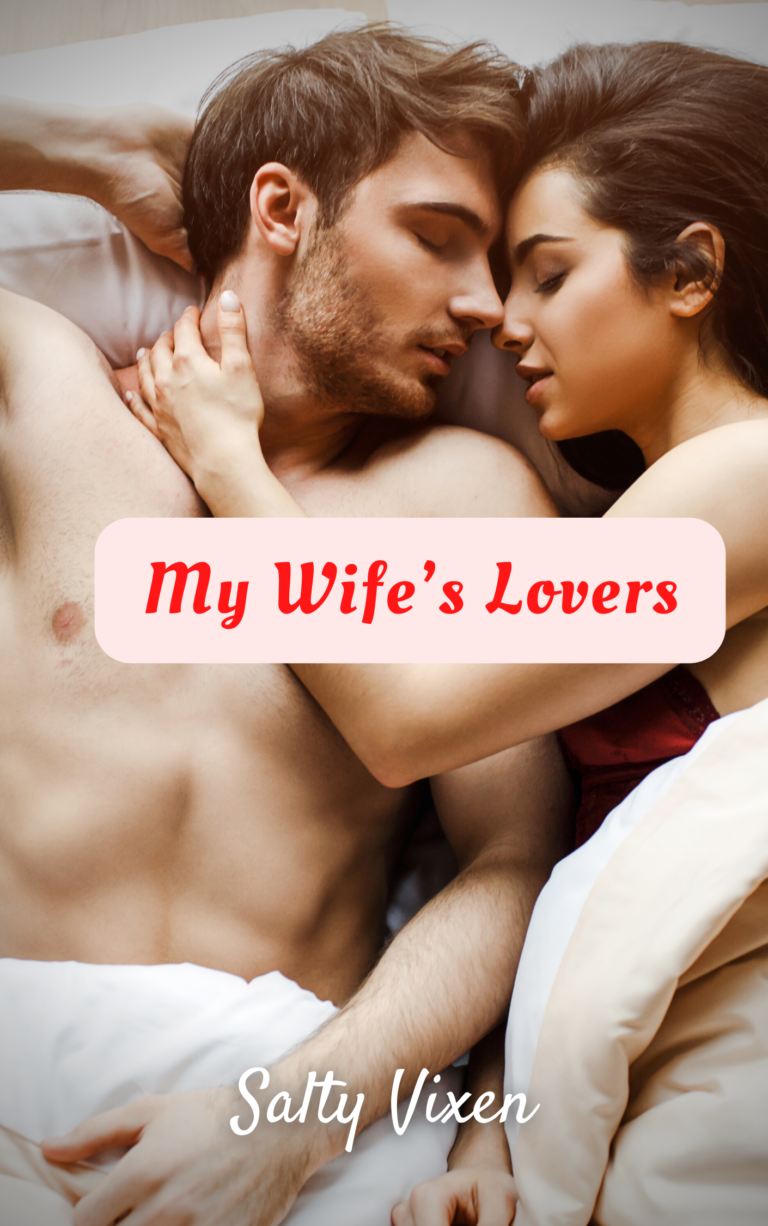 My Wife’s Lovers
