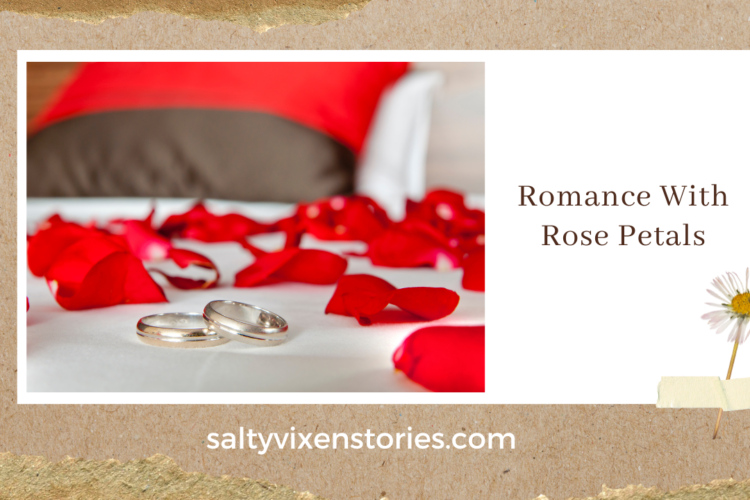 romance with rose petals ideas