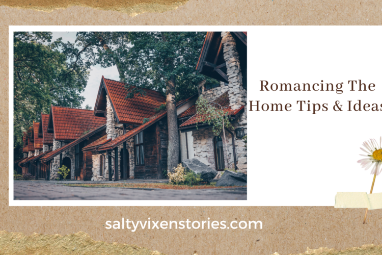 romancing the home tips ideas