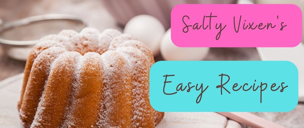 salty vixen easy recipes