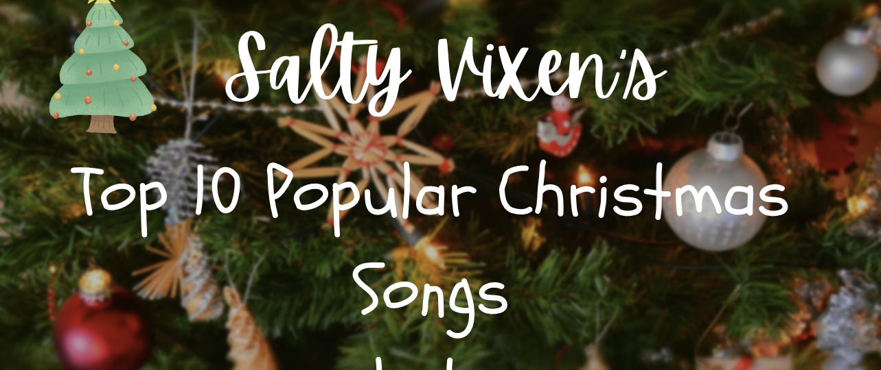 salty vixen top 10 christmas poular songs list