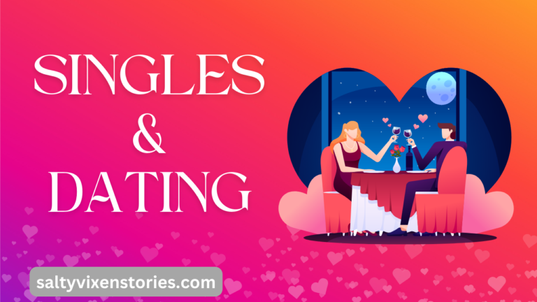 Singles & Dating