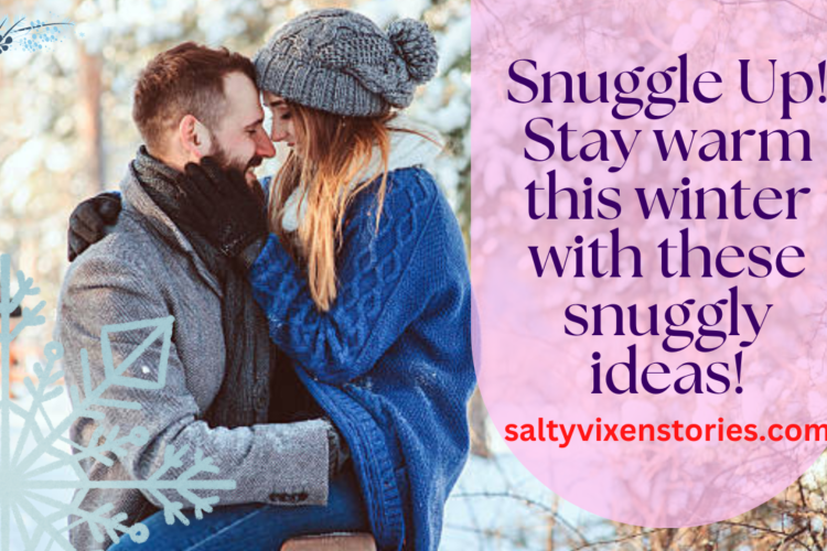 snuggle up stay warm with this winter with these awesome ideas