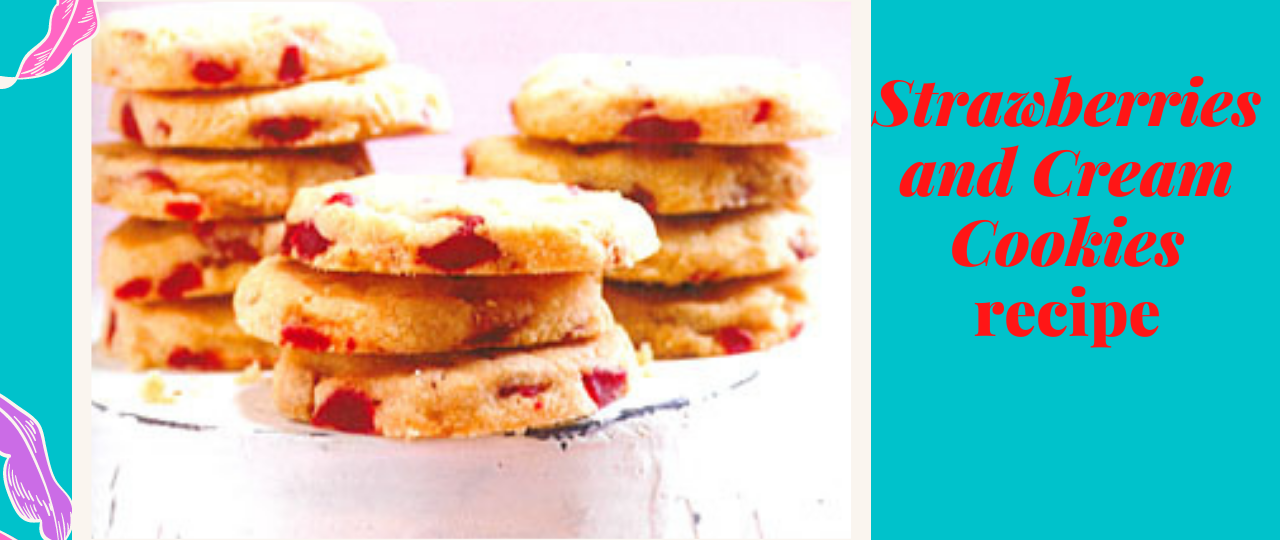 strawberries and cream cookies recipe salty vixen