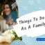 things to do as a family date night ideas