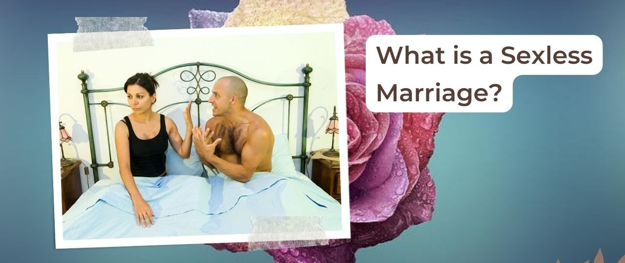 what is a sexless marriage