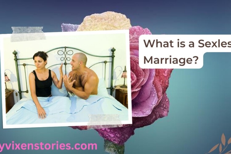 what is a sexless marriage