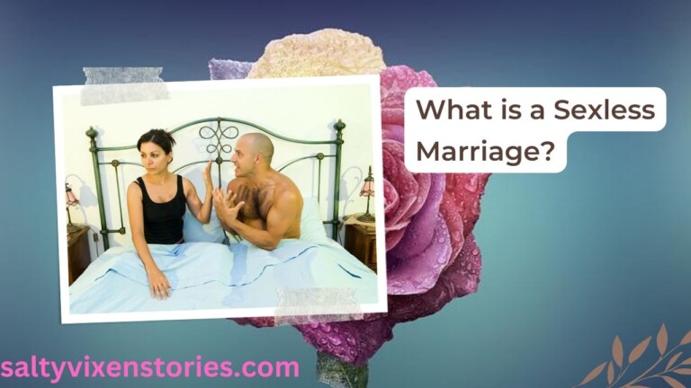 What is a Sexless Marriage?